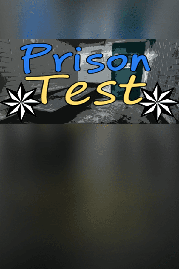 Prison Test