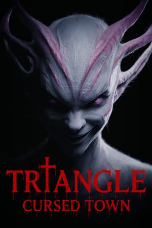 Triangle: Cursed Town