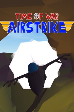Time of War - Airstrike