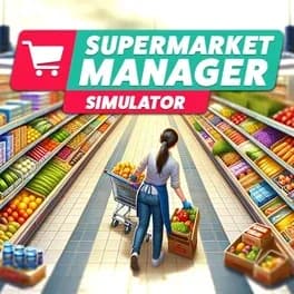 Supermarket Manager Simulator (2025)