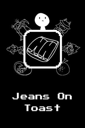 Jeans on Toast