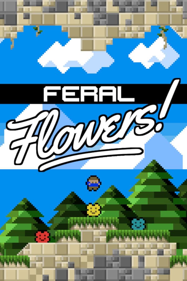 Feral Flowers