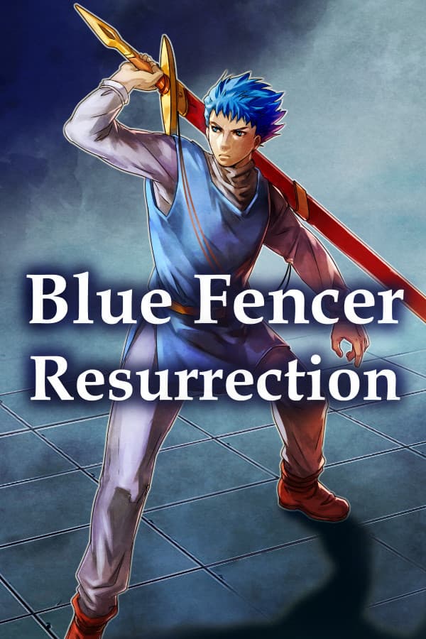 Blue fencer Resurrection