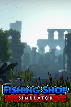 Fishing Shop Simulator