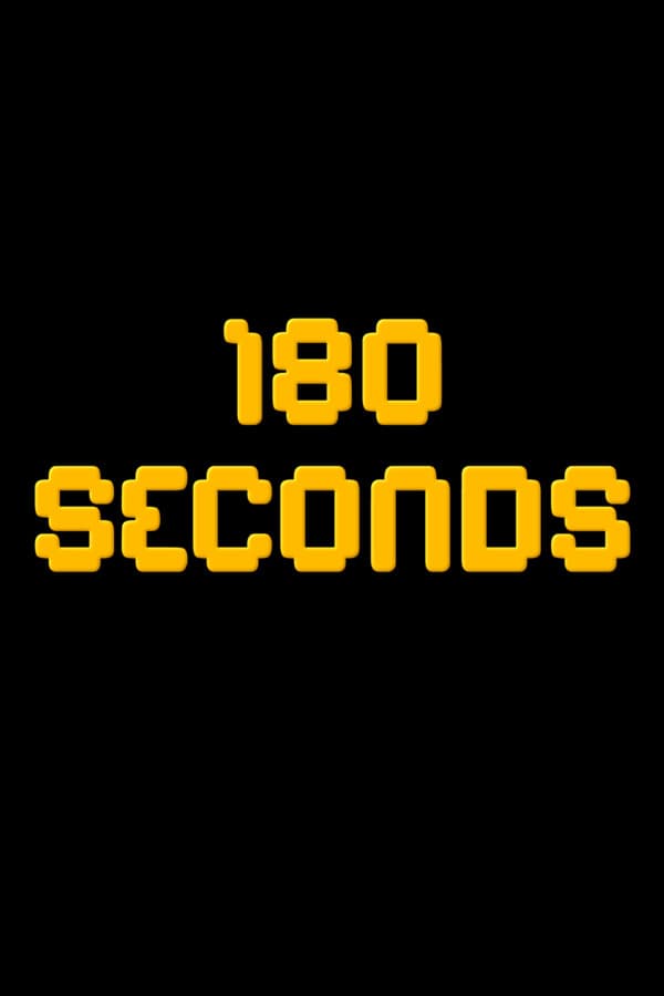 180 SECONDS