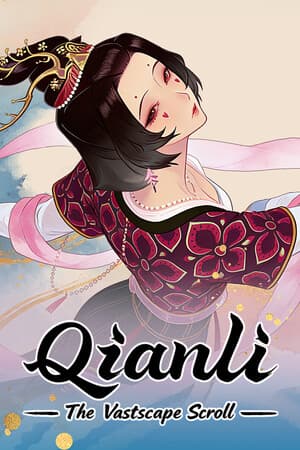Qianli: The Vastscape Scroll