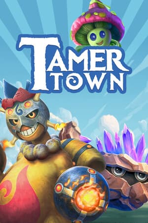 Tamer Town