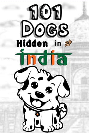 101 Dogs Hidden in India