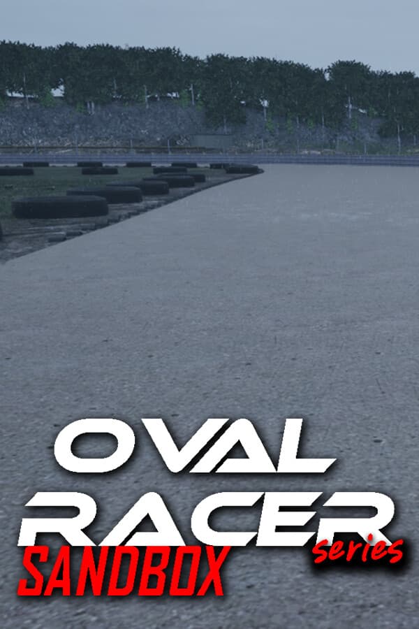 Oval Racer Series - Sandbox