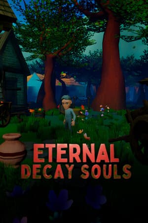 Eternal Decay Souls
