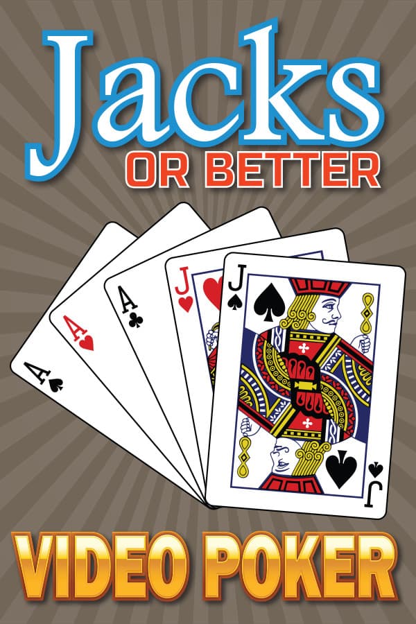 Jacks or Better - Video Poker