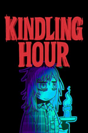 Kindling Hour