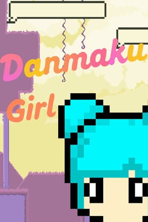 Danmaku Girl