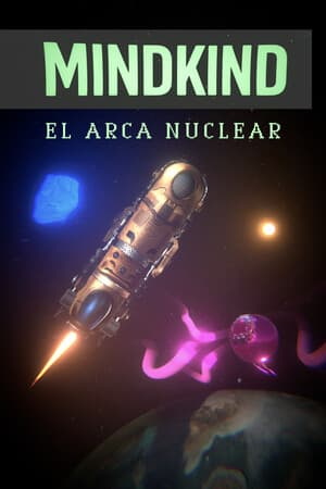 Mindkind: El Arca Nuclear