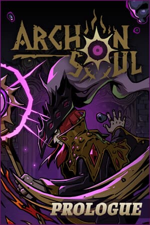 Archon Soul: Prologue