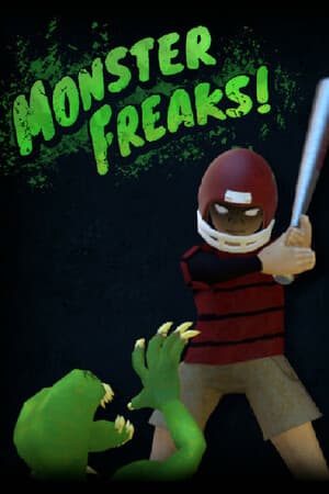 Monster Freaks!