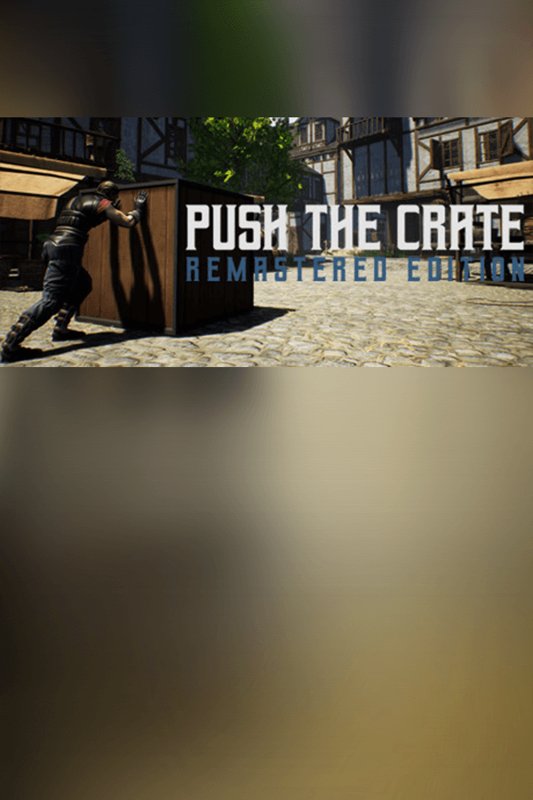 Push The Crate: Remastered Edition