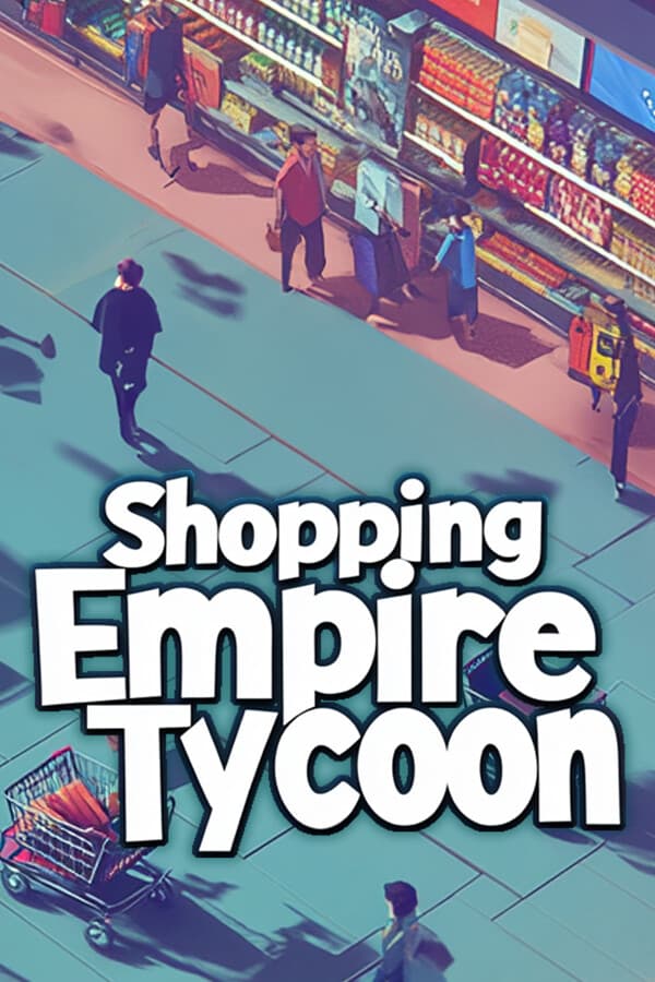 Shopping Empire Tycoon