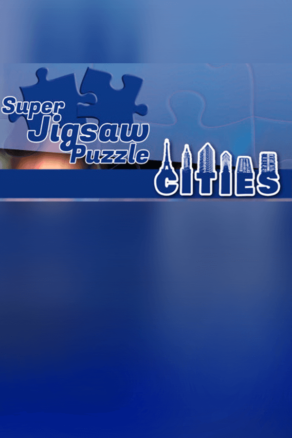 Super Jigsaw Puzzle: Cities