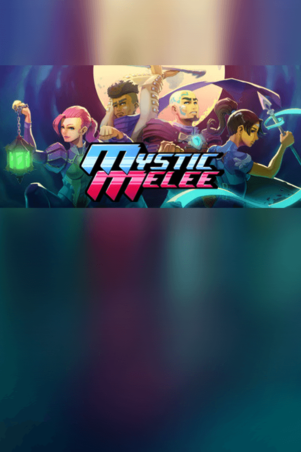 Mystic Melee