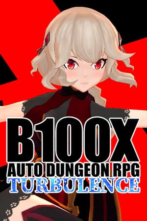 B100X - Auto Dungeon RPG