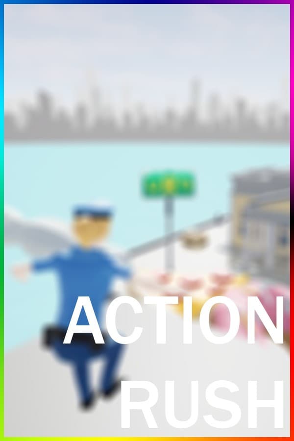 Action Rush