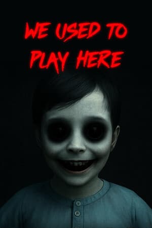 We Used to Play Here