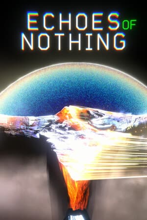 Echoes of Nothing