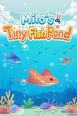 Milo's Tiny Fish Pond