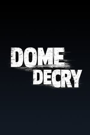 DOME DECRY
