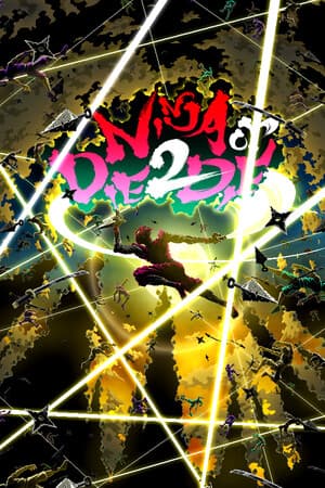 Ninja or Die 2 Die