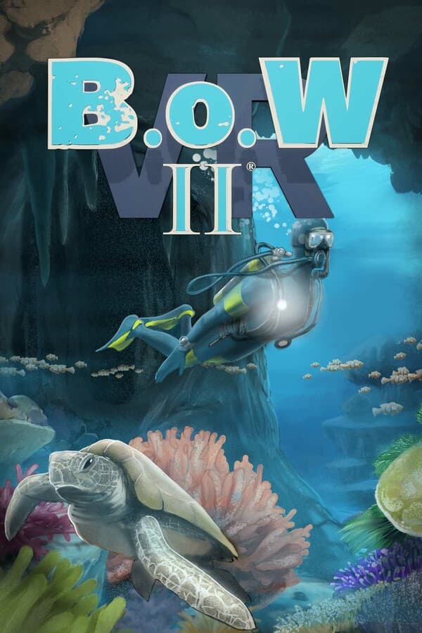 B.o.W II VR