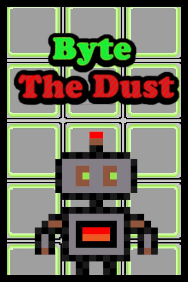 Byte The Dust