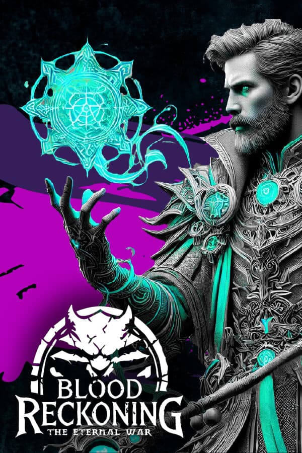 Blood Reckoning: The Eternal War