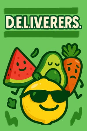 D.E.L.I.V.E.R.E.R.S.