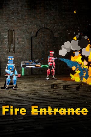 Fire Entrance