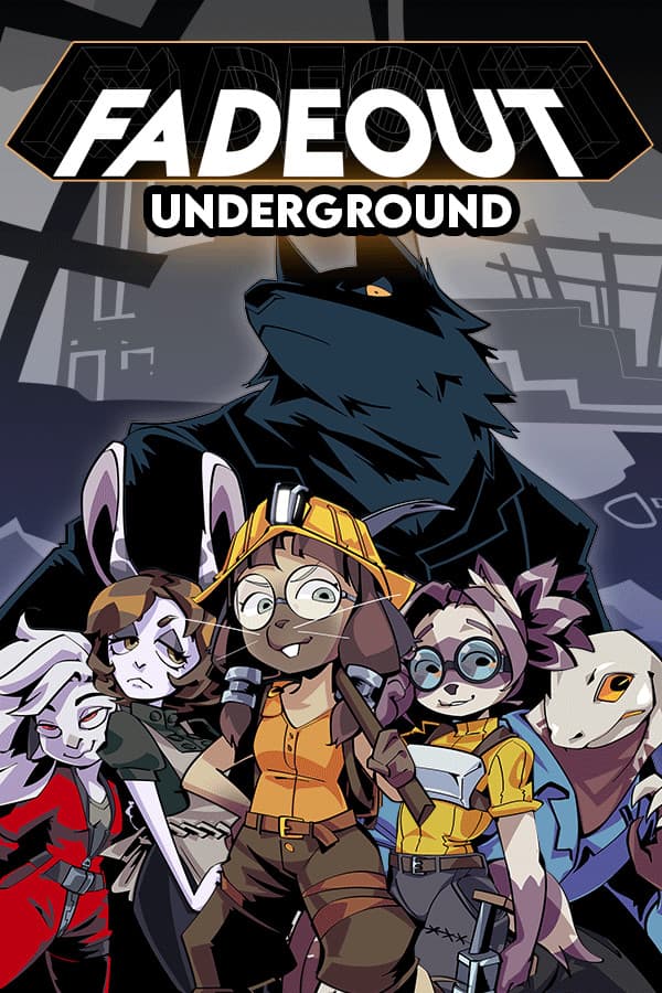 Fadeout: Underground