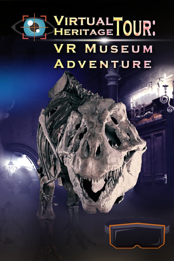 Virtual Heritage Tour: VR Museum Adventure