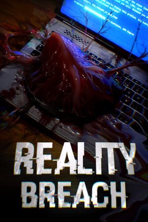 Reality Breach