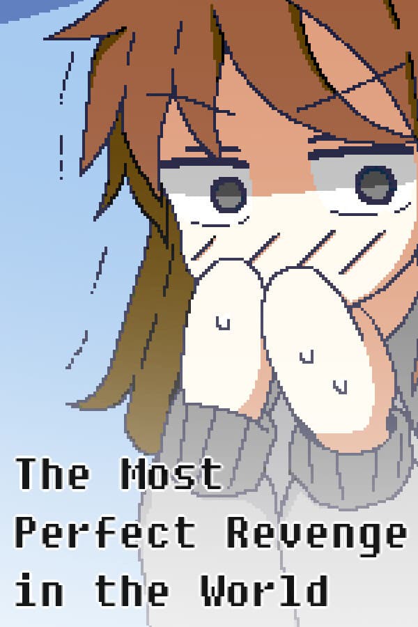 The Most Perfect Revenge in the World