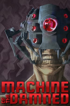 Machine Of The Damned