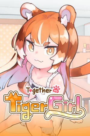 Together with Tiger Girl