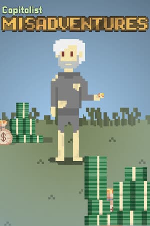 Capitalist Misadventures