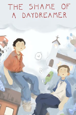 The Shame of a Daydreamer