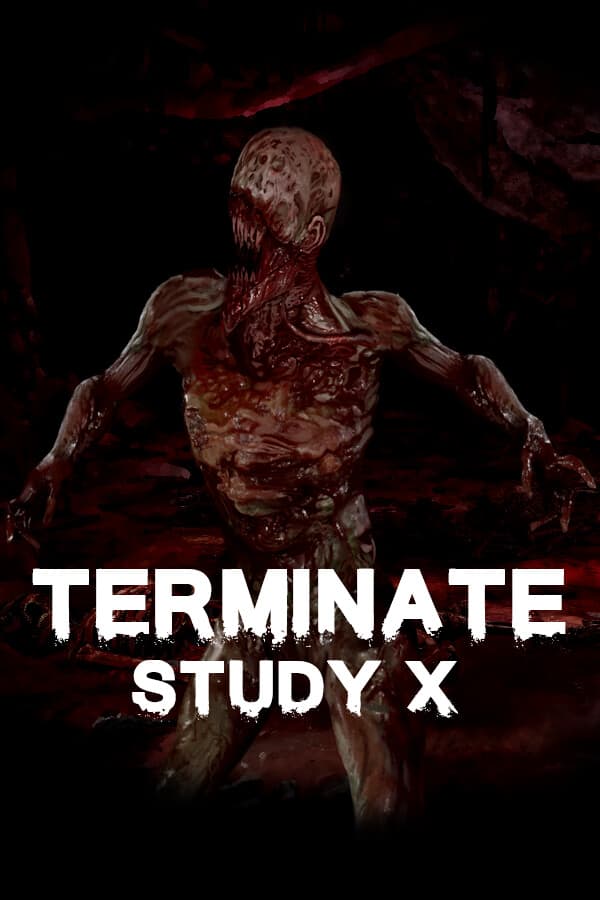 Terminate: Study X
