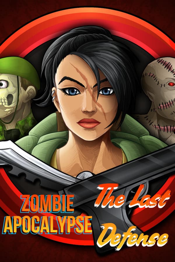 Zombie Apocalypse - The Last Defense