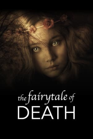 the fairytale of DEATH