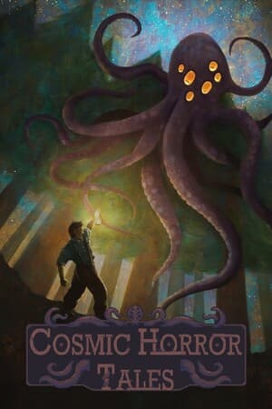 Cosmic Horror Tales: Roots Below