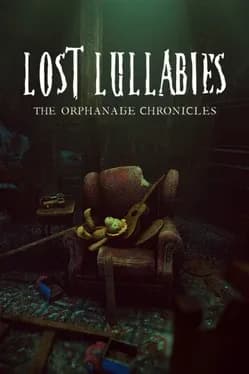 Lost Lullabies: The Orphanage Chronicles