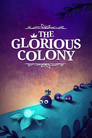The Glorious Colony